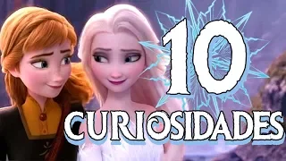 10 Curiosidades Sobre FROZEN 2