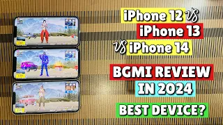 iPhone 12 Vs iPhone 13 Vs iPhone 14 BGMI Review in 2024🔥