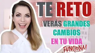 ¡HAZ ESTE RETO Y VE CAMBIAR TU VIDA! ¡FUNCIONA!