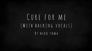 Aurora - Cure For Me Karaoke (With Backing Vocals by Neko Yama) | Lyrics