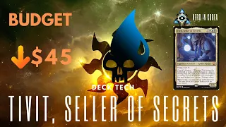 Budget Deck Tech Tivit, Seller of Secrets - Poor life Choices