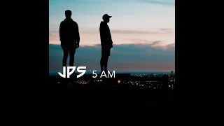 jps - 5 AM