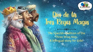 Los Tres Reyes Magos para Niños (Bilingual Story of the Three Wise Men for Kids) Mi Camino Spanish