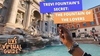 A Trevi Fountain's secret in Rome: the Fountain of the Lovers