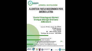 🌱🌎 ALLBIOTECH: Nueva bioeconomía para América Latina