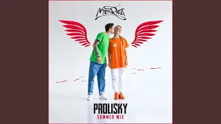 Prolisky (Summer Mix)