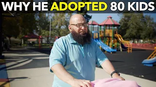Why He Adopted 80 Kids