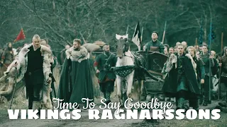 VIKINGS Ragnar's sons "Time to Say Goodbye" Ragnar's Legacy