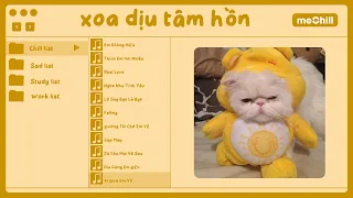 Playlist speed up chill giúp tinh thần cậu thoải mái | Con Mèo Béo