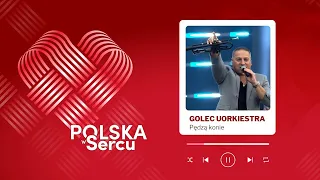 „Pędzą konie” - Golec uOrkiestra | Koncert „Polska w Sercu”