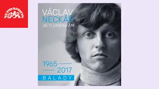 Václav Neckář - Já ti zabrnkám (Balady 1965 - 2017) (upoutávka)