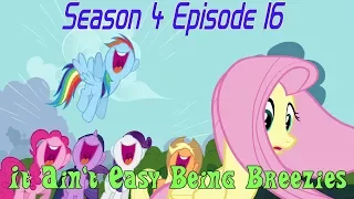 Blind Commentary - MLP:FiM - Season 4 Episode 16 It Ain't Easy Being Breezies