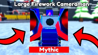 How to Easily Get NEW LARGE FIREWORK CAMERAMAN (NOT CLICKBAIT) Toilet Tower Defense