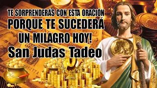TE SORPRENDERÁS CON ESTA ORACIÓN🙏 PORQUE TE SUCEDERÁ UN MILAGRO HOY! 🕊San Judas Tadeo