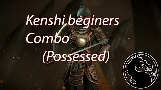 MKL Kenshi beginers combo (possessed/одержимый)