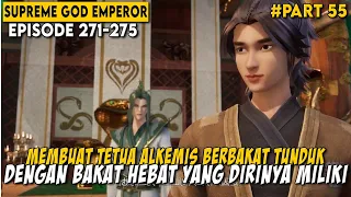 PERGI KEDUNIA LAIN DAN KEMBALI MENJADI ORANG YANG DITAKUTI - Alur Cerita Supreme God Emperor Part 55