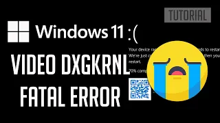 FIX VIDEO DXGKRNL FATAL ERROR in Windows 11/10 - [Solved]