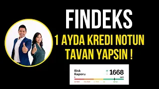 FİNDEKS İLE KREDİ NOTU NASIL YÜKSELTİLİR | NOT DANIŞMANIM | RİSK RAPORU | KREDİ NOTU NASIL ÖĞRENİLİR