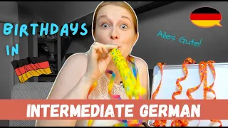 Birthdays in Germany! The Dos and Don'ts and Common Customs│Pre-Intermediate German