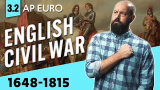 The ENGLISH CIVIL WAR and GLORIOUS REVOLUTION [AP Euro Review—Unit 3 Topic 2]