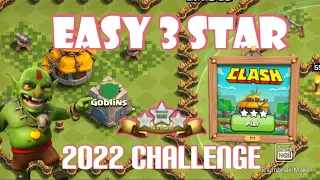 How to Easily 3 Star 2022 Last Challenge Base of COC | 10th Anniversary | You can only use heroes!