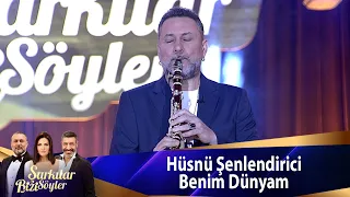 Hüsnü Şenlendirici - Benim Dünyam