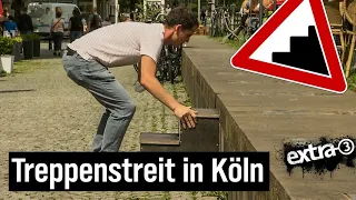 Realer Irrsinn aus Köln: Absurder Streit um eine Treppe | extra 3 | NDR