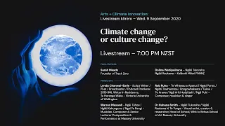 Arts + Climate Innovation: Climate change or culture change? - Episode 4