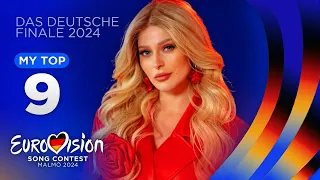 🇩🇪 Das Deutsche Finale 2024: MY TOP 9 (Eurovision Germany)