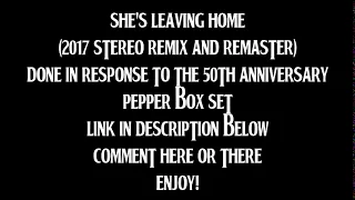 The Beatles - She's Leaving Home (2017 Stereo Remix & Remaster By TOBM)