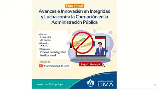 Avances e Innovación en Integridad y Lucha contra la Corrupción en la Administración Pública.