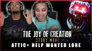 Big W!! Attic COMPLETE! | The Joy of Creation + FNAF Help Wanted Lore Reaction