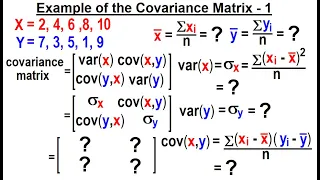 Covariance (6 of 17) Example of the Covariance Matrix - EX 1