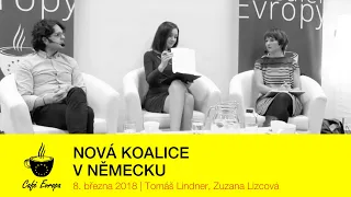 Café Evropa: Nová koalice v Německu - co můžeme očekávat?