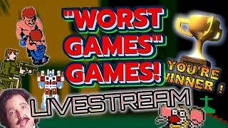 Livestream - Playing "Worst Games" games!