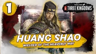 THE YELLOW SKY RISES! Total War: Three Kingdoms - Huang Shao - Romance Campaign #1