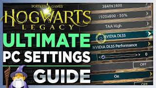 Hogwarts Legacy - Avoid THIS One PC Setting and Use THESE Instead - ULTIMATE Customization Guide