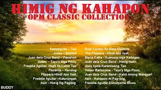 18 OPM CLASSIC COLECTION │ HIMIG NG KAHAPON