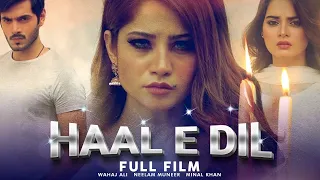 Haal e Dil (حال دل) | Full Film | Neelam Muneer | A Supernatural Love Triangle | C4B1N