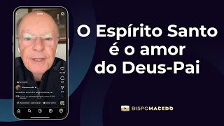 O Espírito Santo é o amor do Deus-Pai - Meditação Matinal 28/02/24