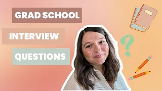 GRAD SCHOOL INTERVIEW PREP QUESTIONS CMHC | Clinical Mental Health Counseling Graduate Program