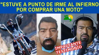 IMPACTANTE TESTIMONIO: "ESTUVE A PUNTO DE IRME AL INFIERNO POR COMPRAR UNA MOTO" - Entre Nos #17