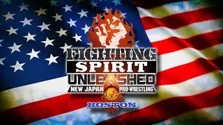 【NJPW】FIGHTING SPIRIT UNLEASHED BOSTON【OPENING VTR】