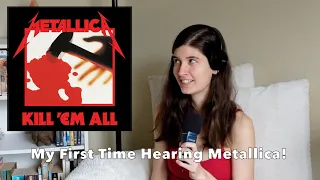 My First Time Listening to Kill 'Em All by Metallica | My Reaction