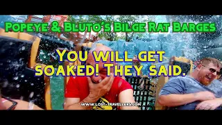 Popeye and Bluto's Bilge-Rat Barges - Wild Water River Adventure - POV - CC