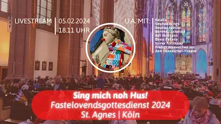 Karneval 2024: Kasalla, Stefan Brings, Bömmel Lückerath uvm. - Fastelovendsgottesdienst St. Agnes