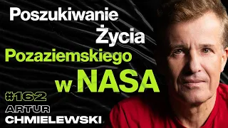 #162 Jak Dostać Pracę w NASA? Polska Misja Na Marsa, Samochód Elektryczny - Artur Chmielewski