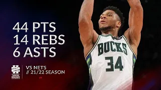 Giannis Antetokounmpo 44 pts 14 rebs 6 asts vs Nets 21/22 season