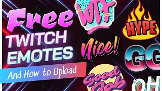 FREE Twitch Emotes for Your Channel | How to Upload | qoqsik