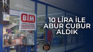 10TL ile BİM'den abur cubur alışverişi yaptık.